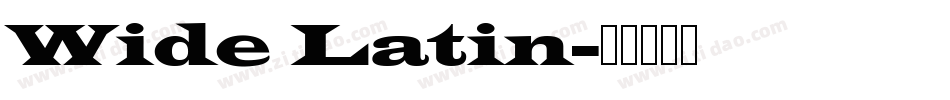 Wide Latin字体转换